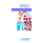 BDHF Leaflets Caring For My Teeth 50pk