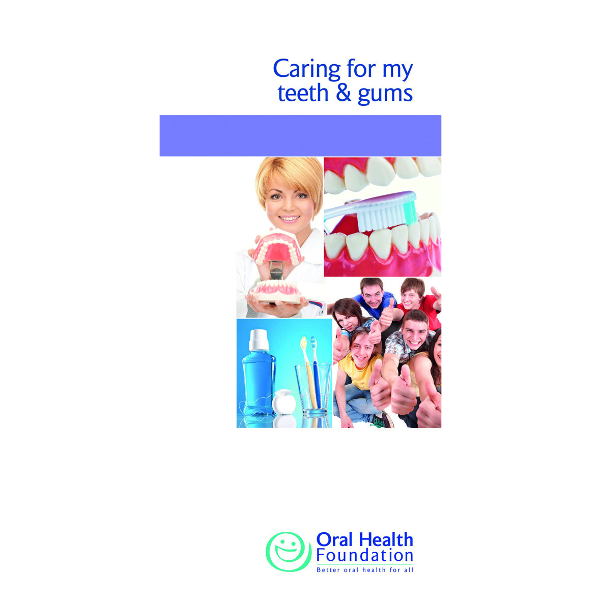 BDHF Leaflets Caring For My Teeth 50pk
